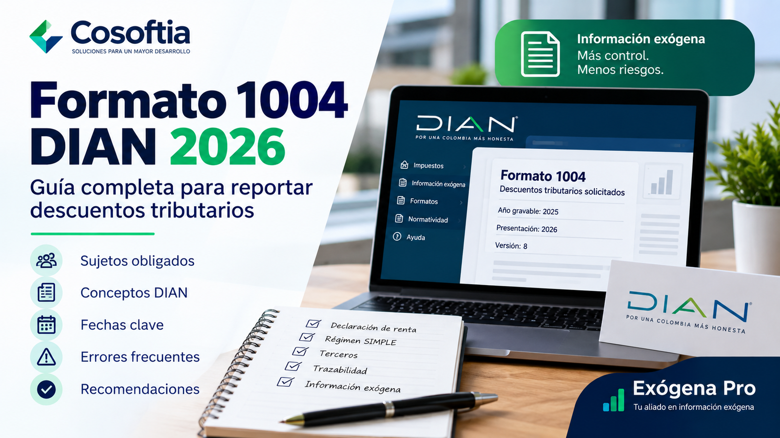 Formato 1004 DIAN 2026 para información exógena